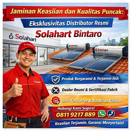 Jaminan Keaslian dan Kualitas Puncak: Eksklusivitas Distributor Resmi Solahart Bintaro
